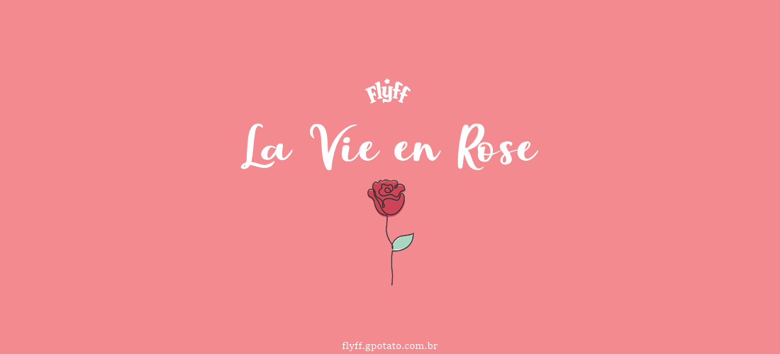 Evento La Vie en Rose