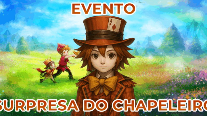 Evento Surpresa do Chapeleiro (2025)