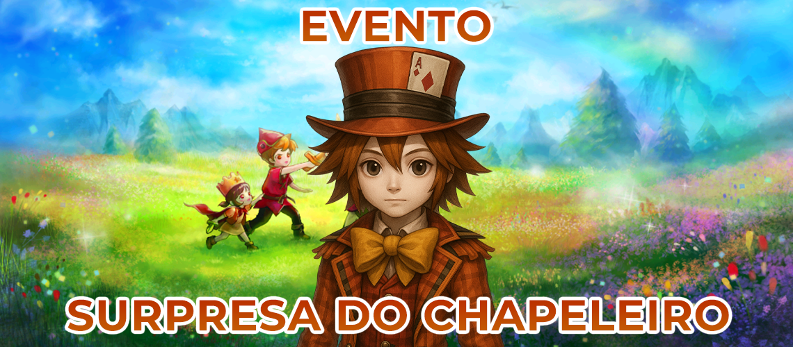 Evento Surpresa do Chapeleiro (2025)