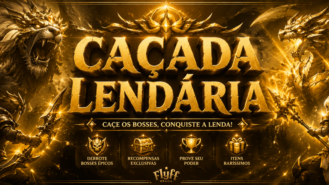 Evento Caçada Lendária